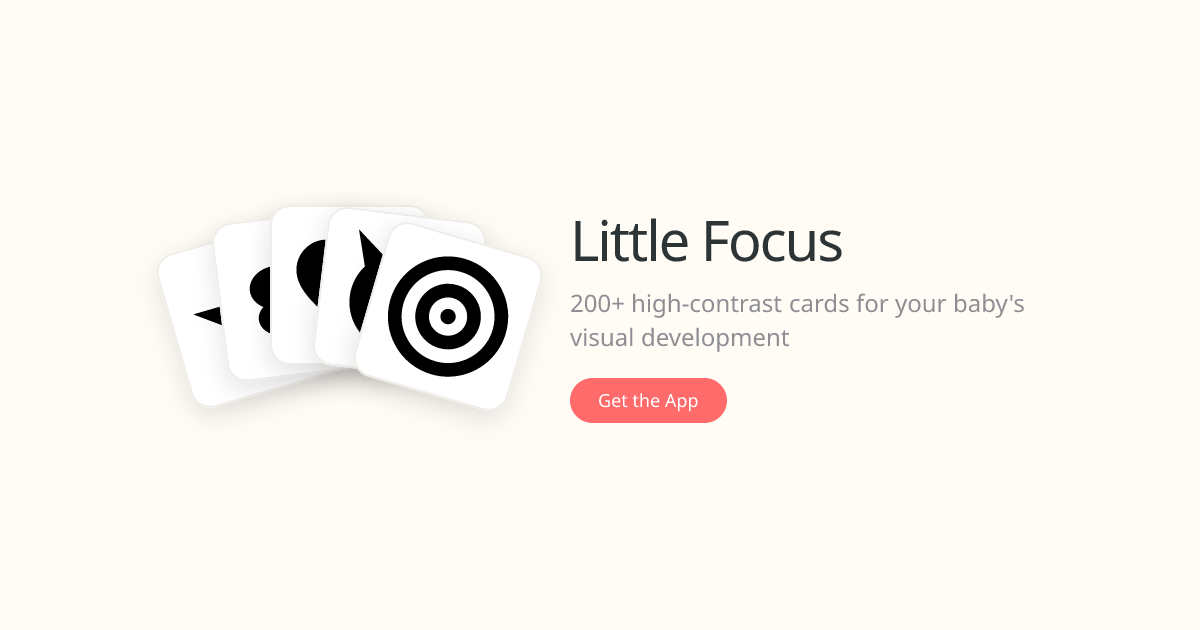 Little Focus — High Contrast Cards for Babies | Visual Stimulation App